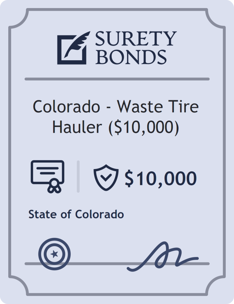 Surety bond badge for Colorado - Waste Tire Hauler ($10,000)