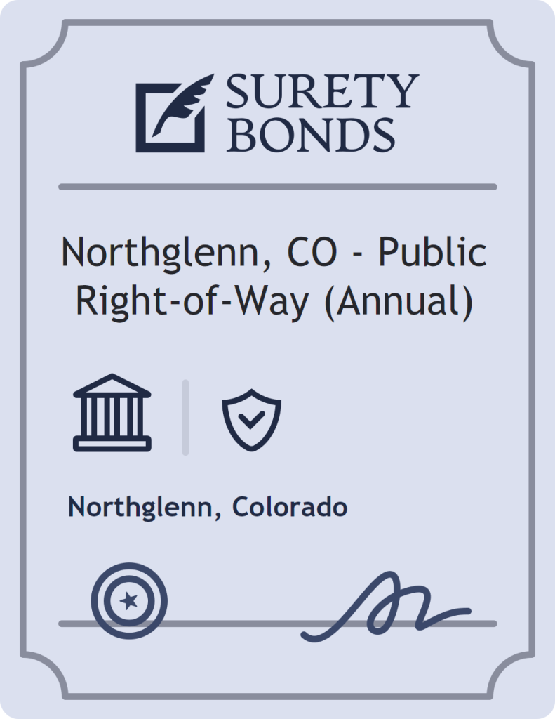 Surety bond badge for Northglenn, CO - Public Right-of-Way (Annual)