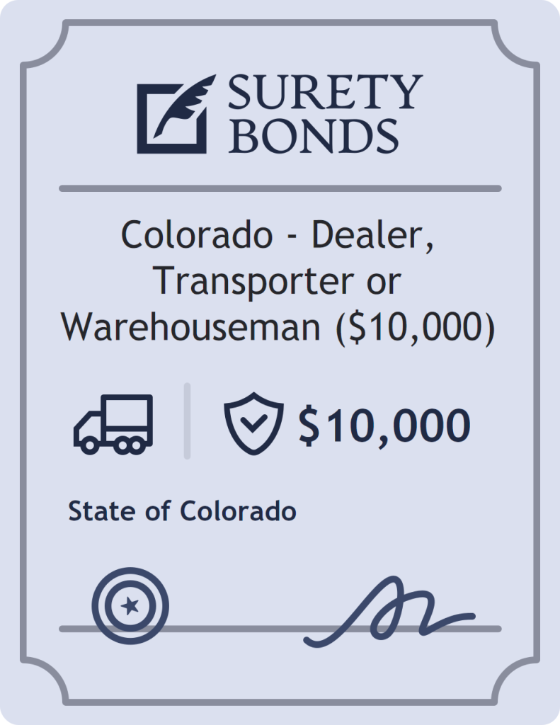 Surety bond badge for Colorado - Dealer, Transporter or Warehouseman ($10,000)