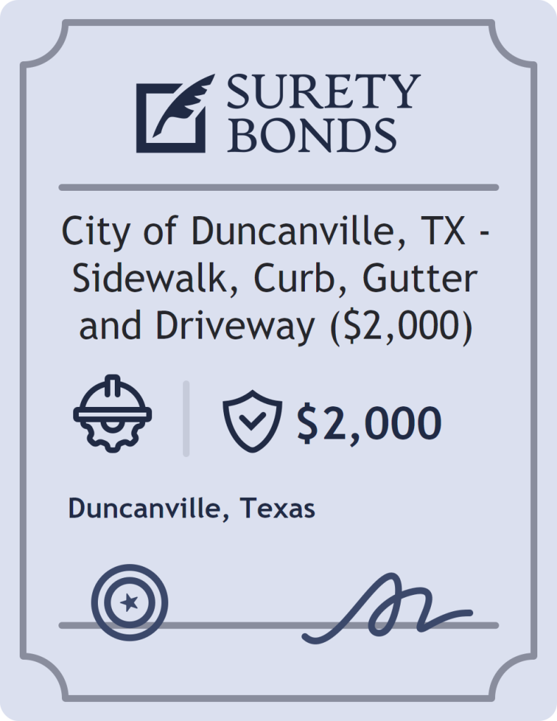 Surety bond badge for City of Duncanville, TX - Sidewalk, Curb, Gutter and Driveway ($2,000)