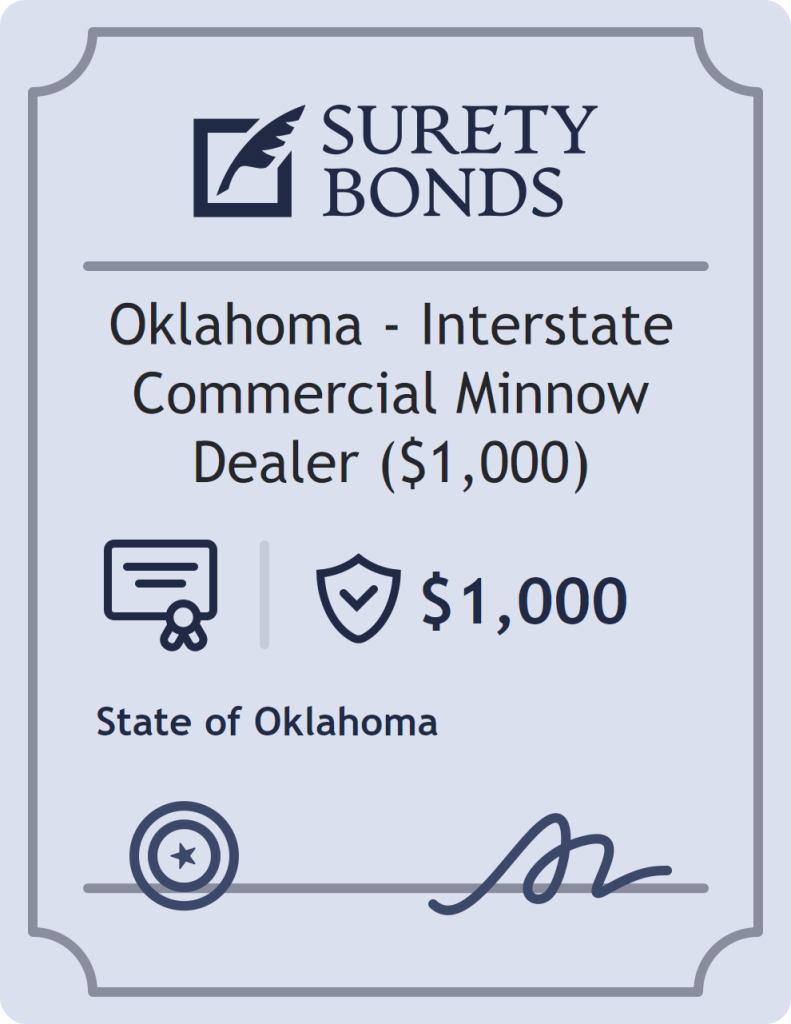 Surety bond badge for Oklahoma - Interstate Commercial Minnow Dealer ($1,000)
