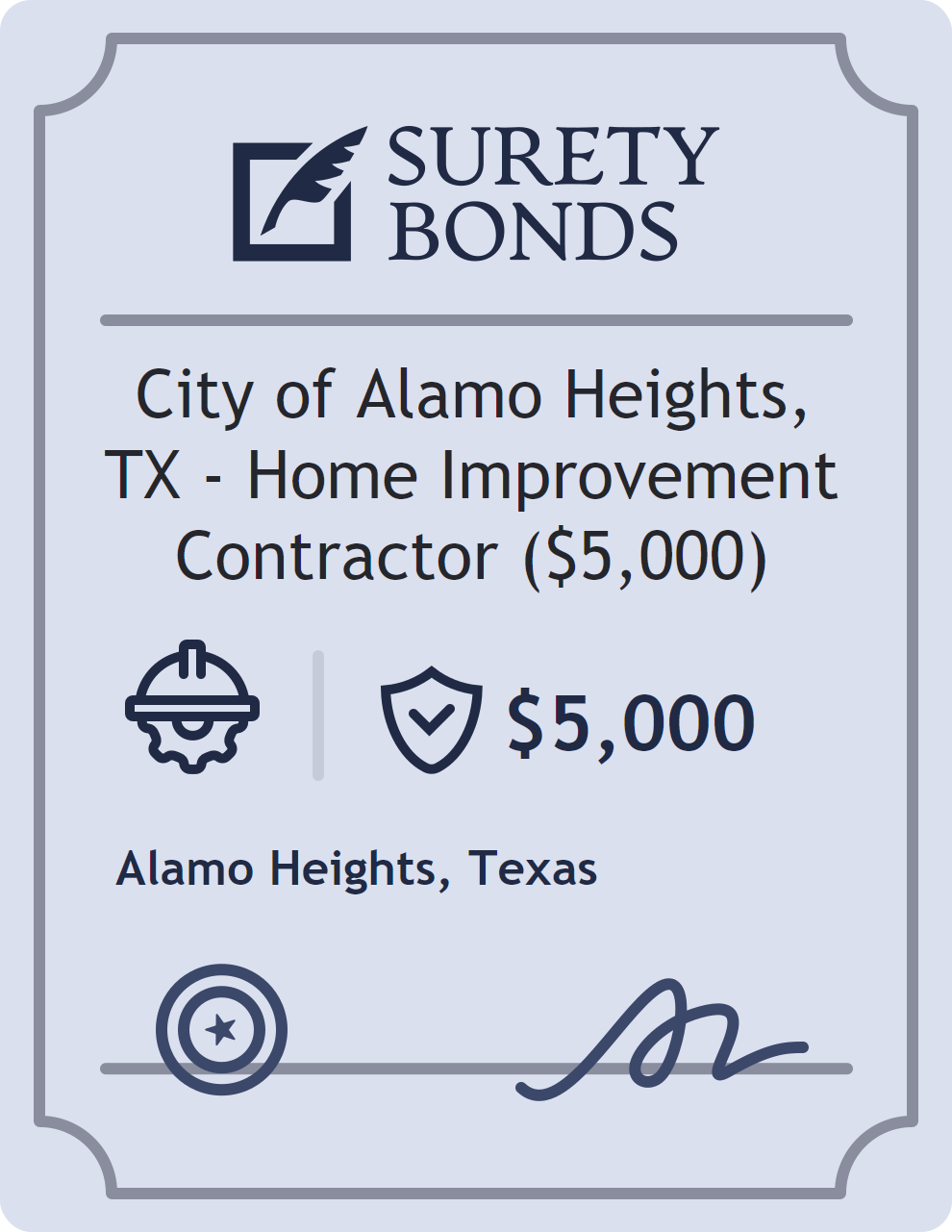 Surety bond badge for City of Alamo Heights, TX - Home Improvement Contractor ($5,000)