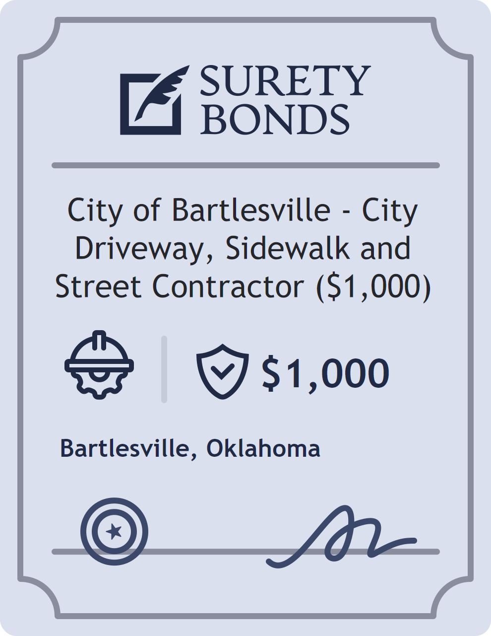 Surety bond badge for City of Bartlesville - City Driveway, Sidewalk and Street Contractor ($1,000)