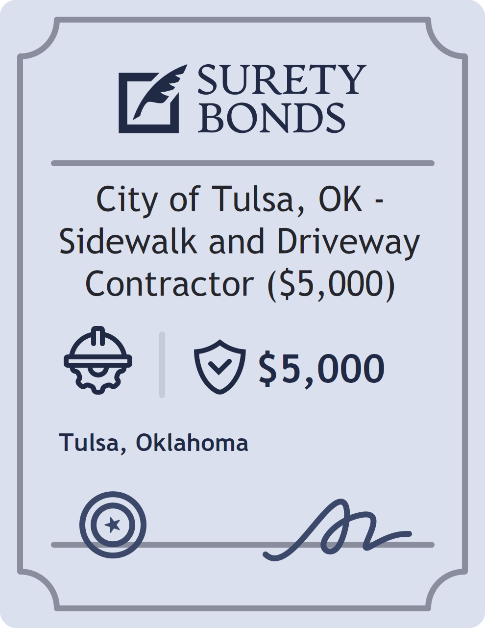 Surety bond badge for City of Tulsa, OK - Sidewalk and Driveway Contractor ($5,000)