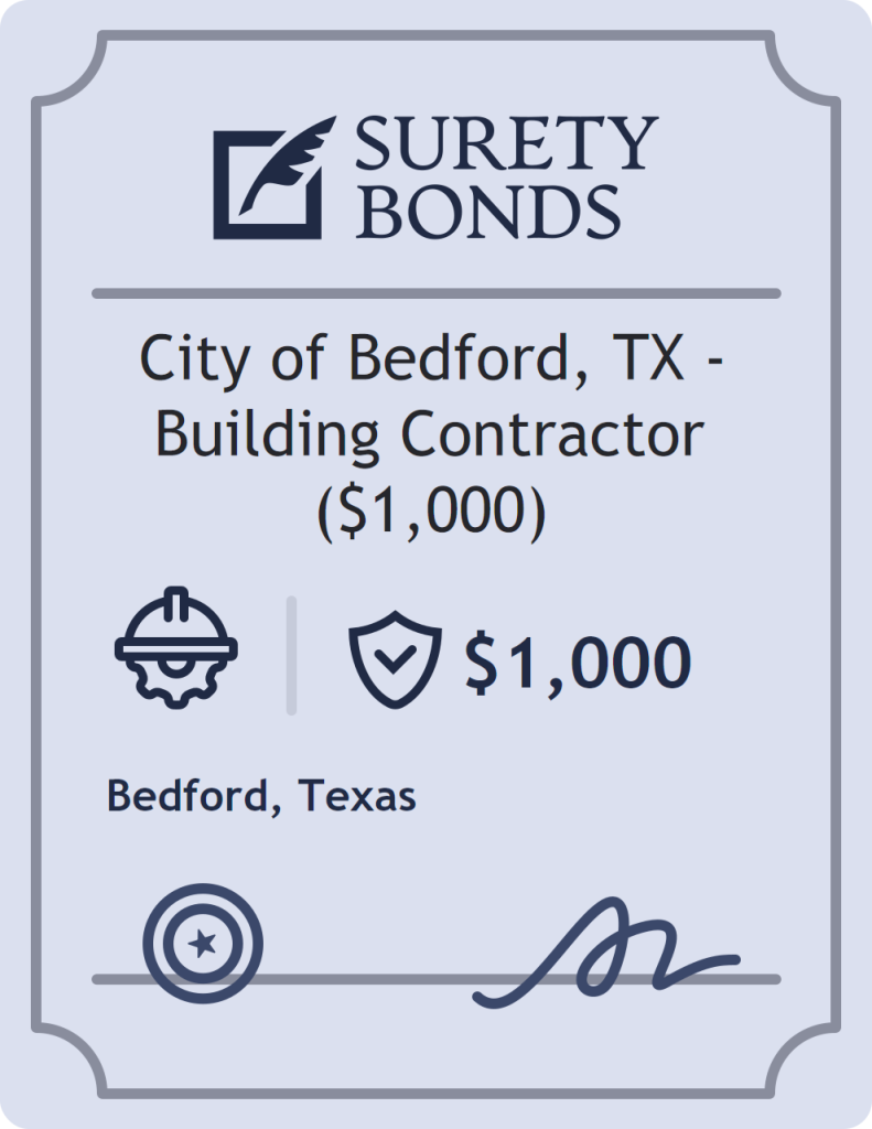 Surety bond badge for City of Bedford, TX - Building Contractor ($1,000)