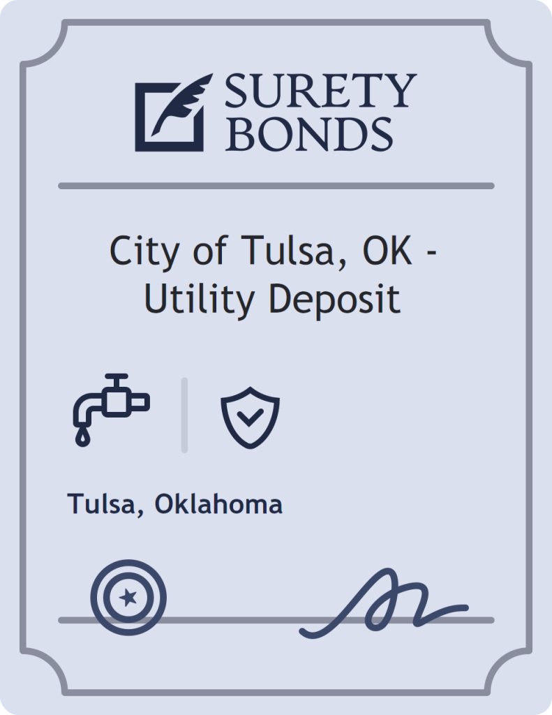 Surety bond badge for City of Tulsa, OK - Utility Deposit