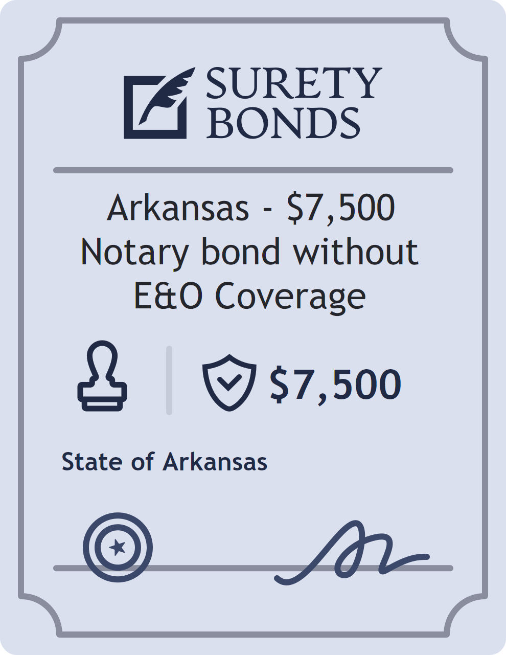 Surety bond badge for Arkansas - $7,500 Notary bond without E&O Coverage