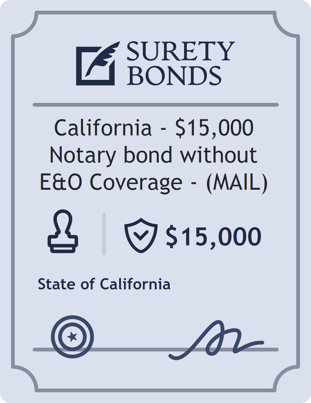 Surety bond badge for California - $15,000 Notary bond without E&O Coverage - (MAIL)