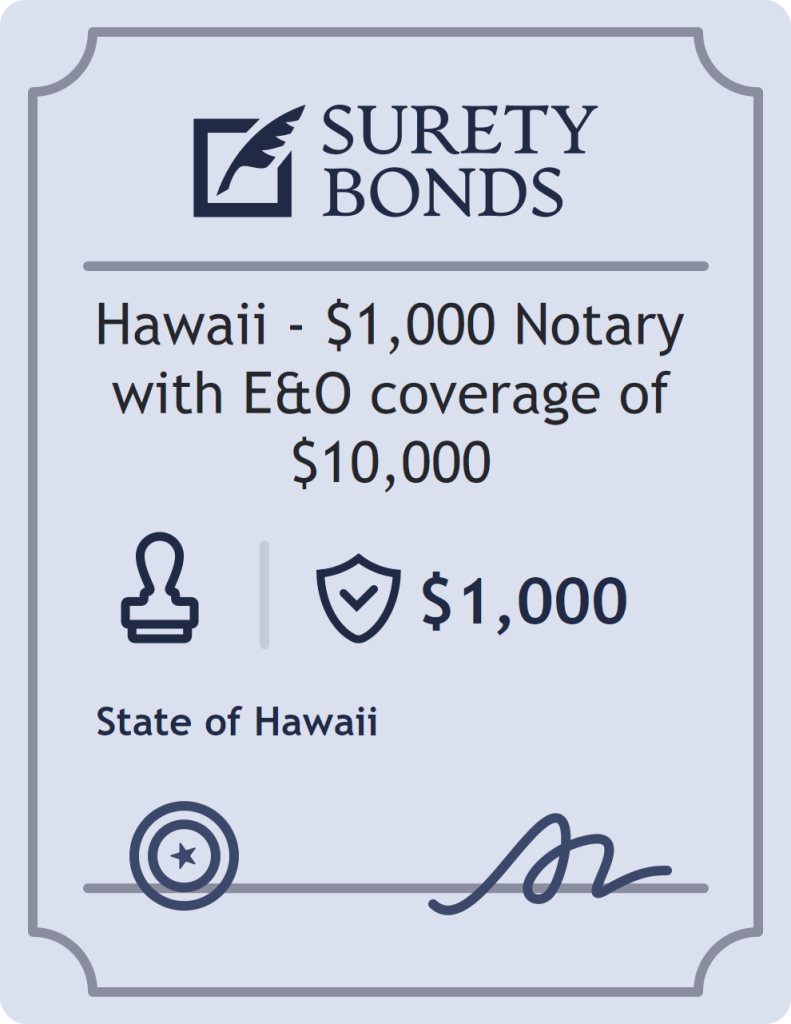 Surety bond badge for Hawaii - $1,000 Notary with E&O coverage of $10,000