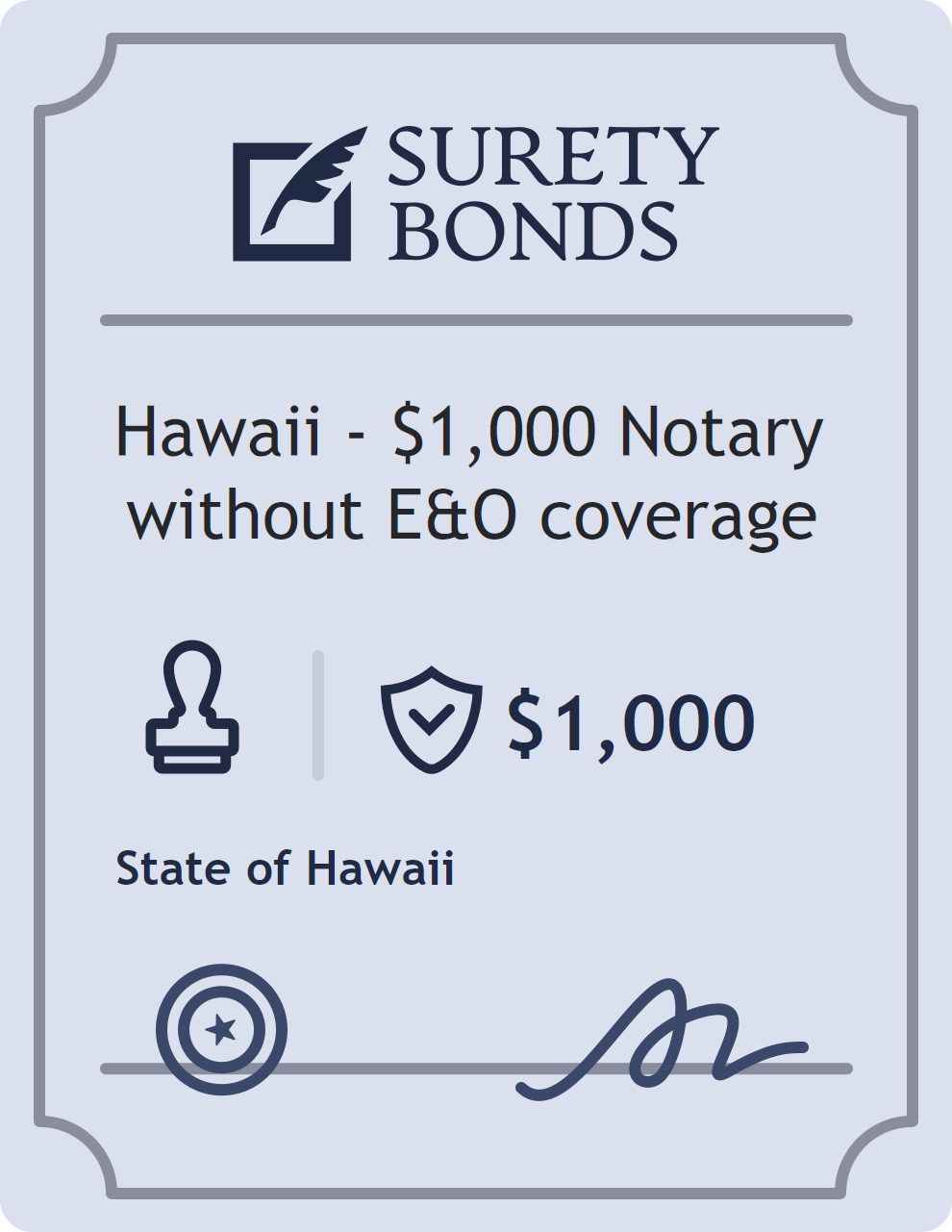 Surety bond badge for Hawaii - $1,000 Notary without E&O coverage