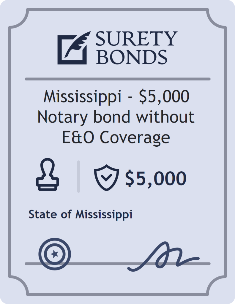 Surety bond badge for Mississippi - $5,000 Notary bond without E&O Coverage