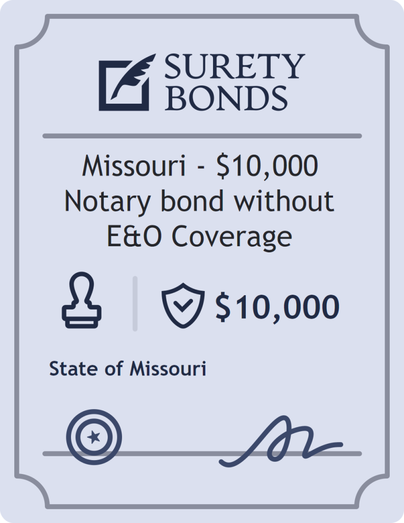 Surety bond badge for Missouri - $10,000 Notary bond without E&O Coverage