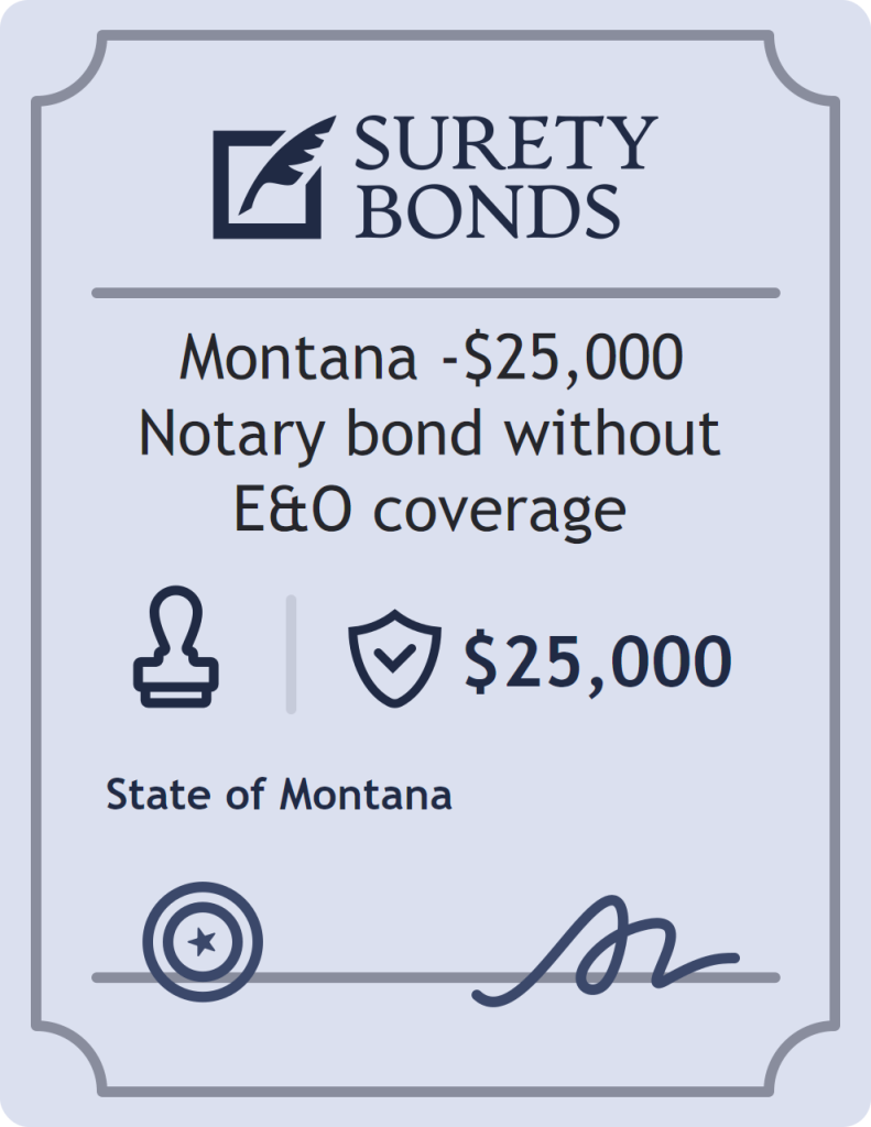 Surety bond badge for Montana -$25,000 Notary bond without E&O coverage