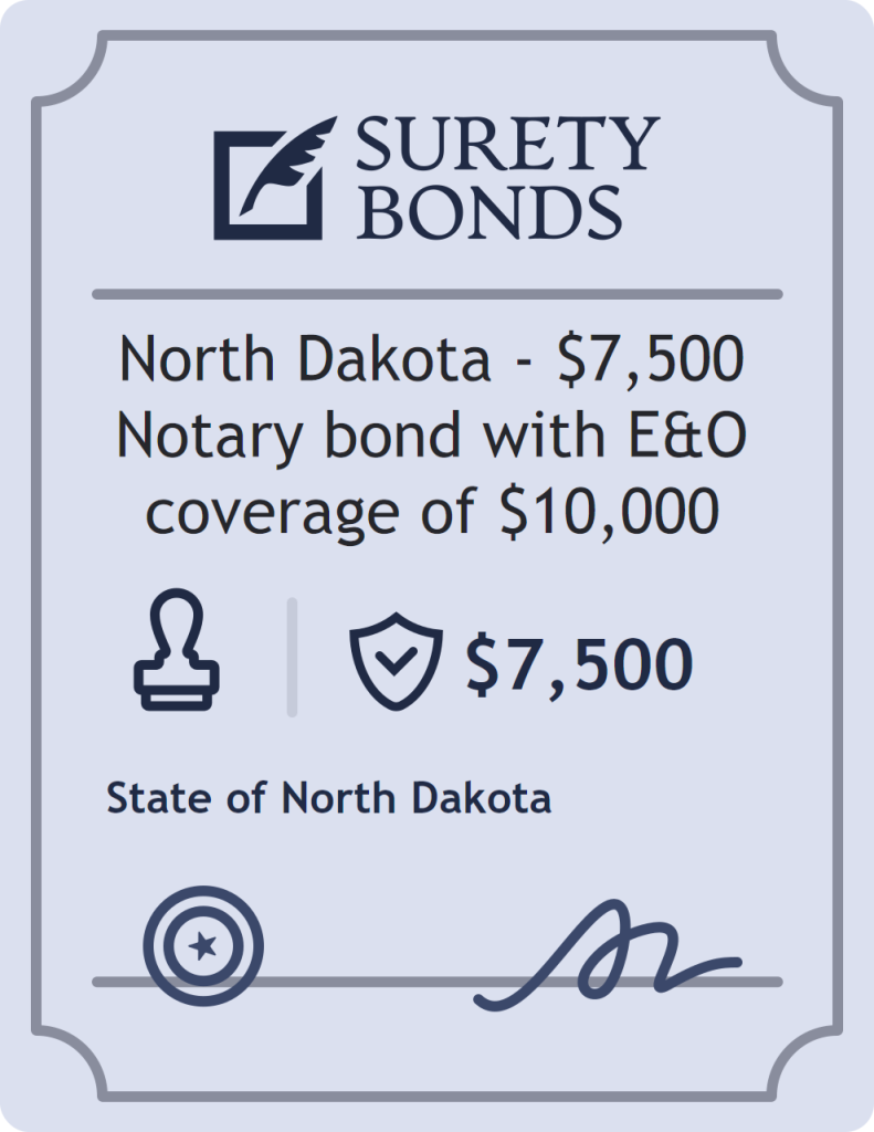 Surety bond badge for North Dakota - $7,500 Notary bond with E&O coverage of $10,000