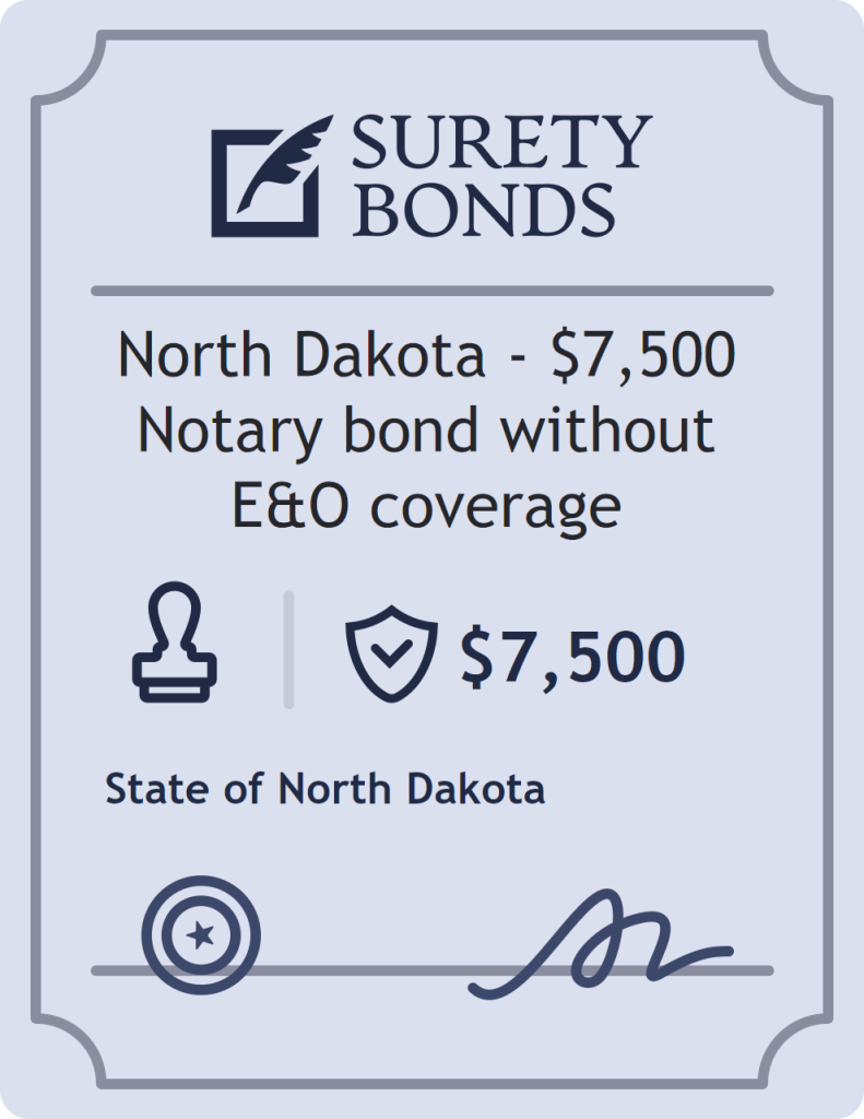 Surety bond badge for North Dakota - $7,500 Notary bond without E&O coverage