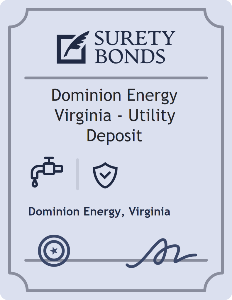 Surety bond badge for Dominion Energy Virginia - Utility Deposit