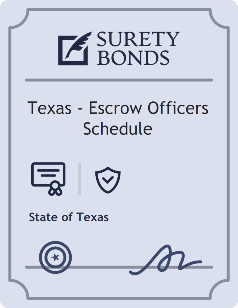 Surety bond badge for Texas - Escrow Officers Schedule