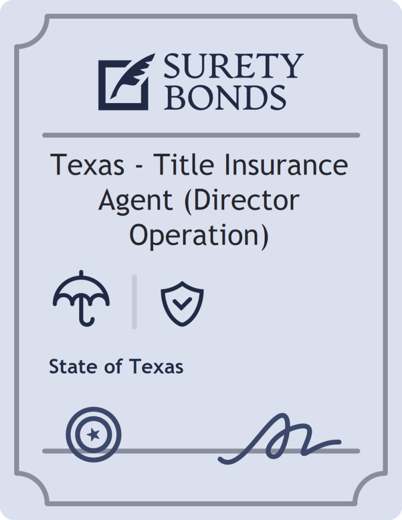 Surety bond badge for Texas - Title Insurance Agent (Director Operation)