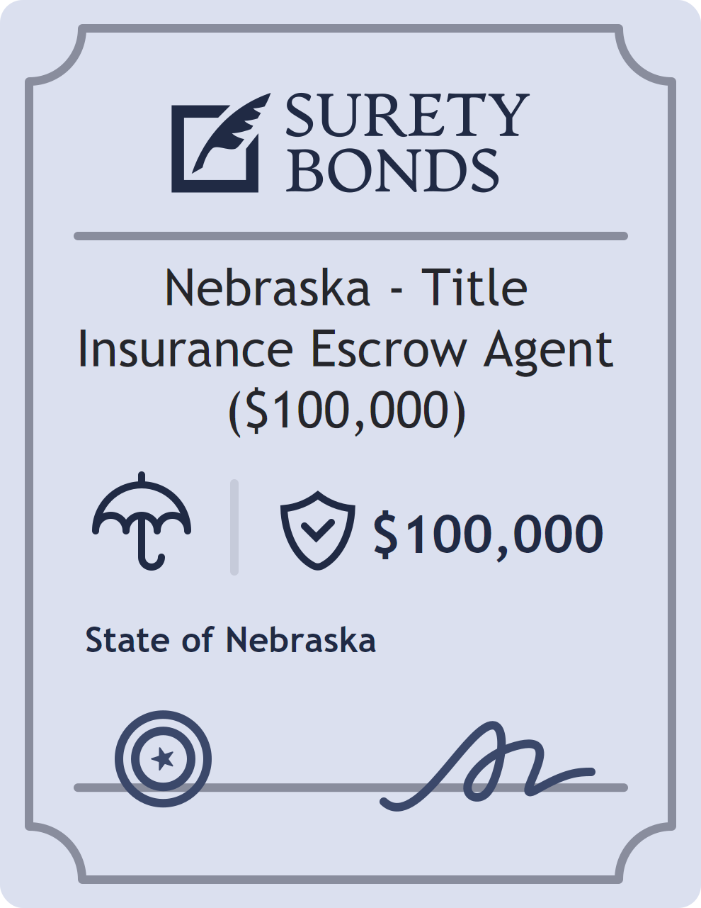 Surety bond badge for Nebraska - Title Insurance Escrow Agent ($100,000)