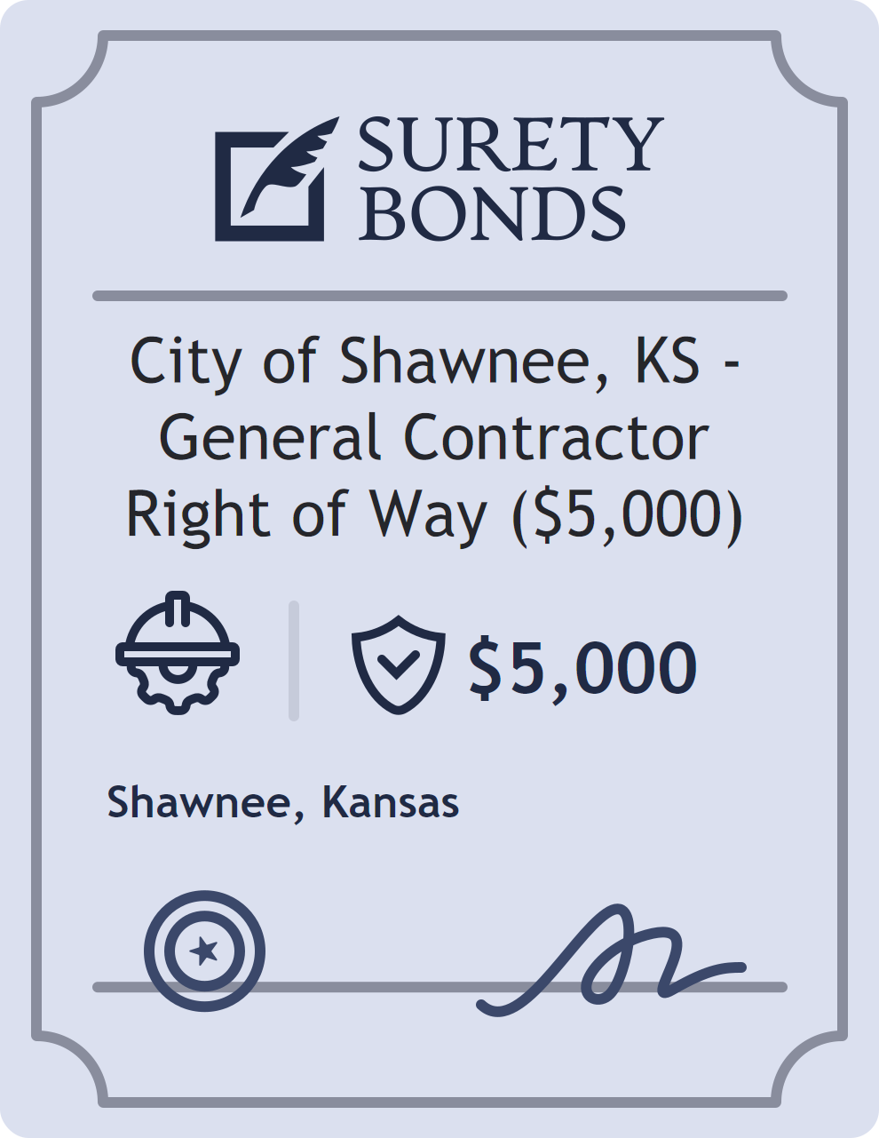 Surety bond badge for City of Shawnee, KS - General Contractor Right of Way ($5,000)