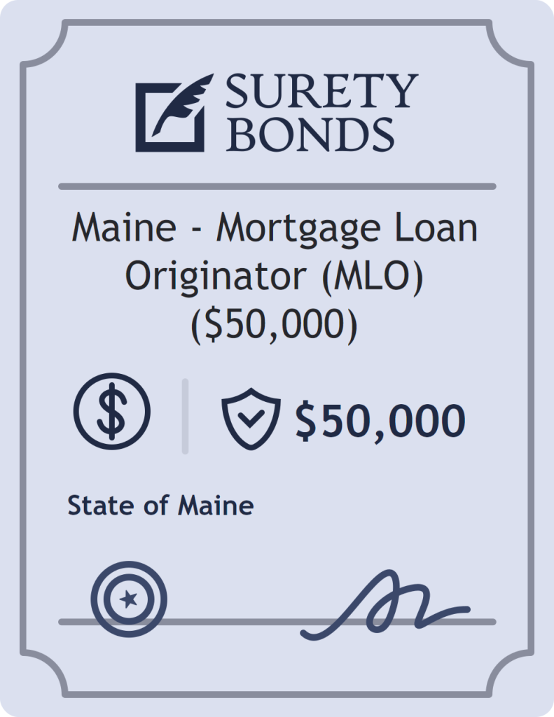 Surety bond badge for Maine - Mortgage Loan Originator (MLO) ($50,000)