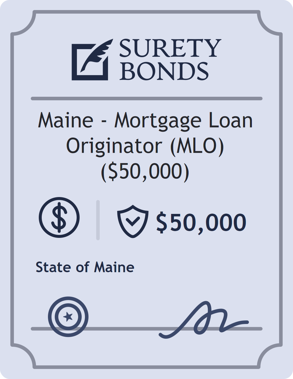 Surety bond badge for Maine - Mortgage Loan Originator (MLO) ($50,000)