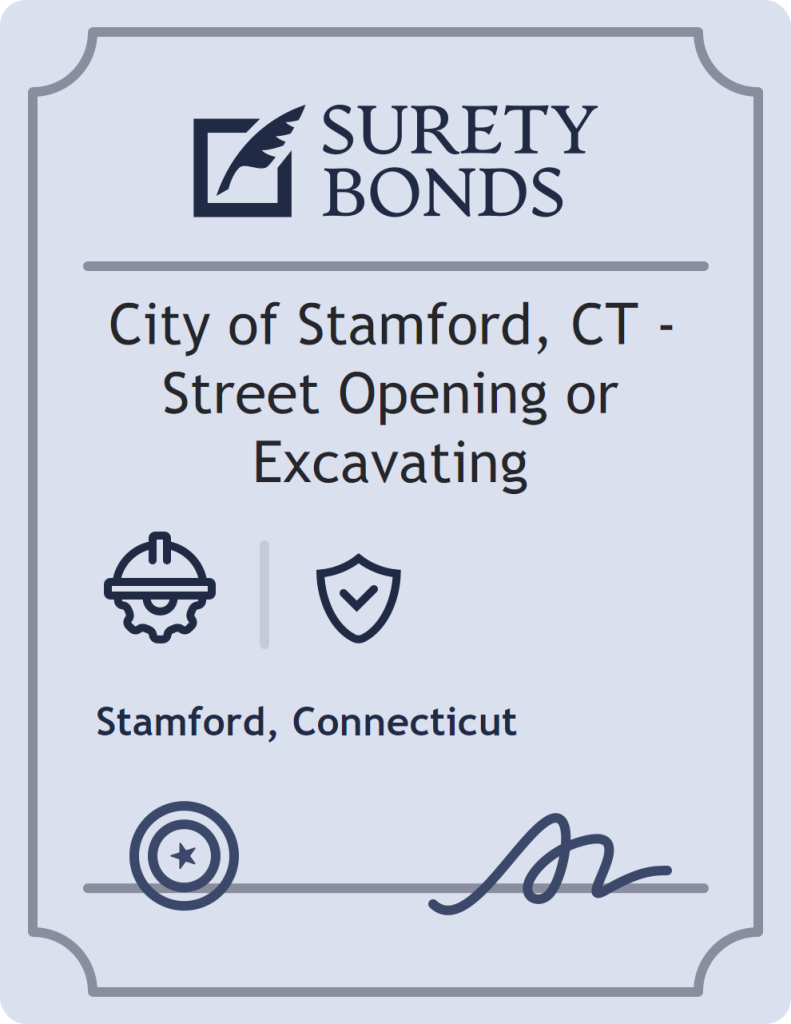 Surety bond badge for City of Stamford, CT - Street Opening or Excavating