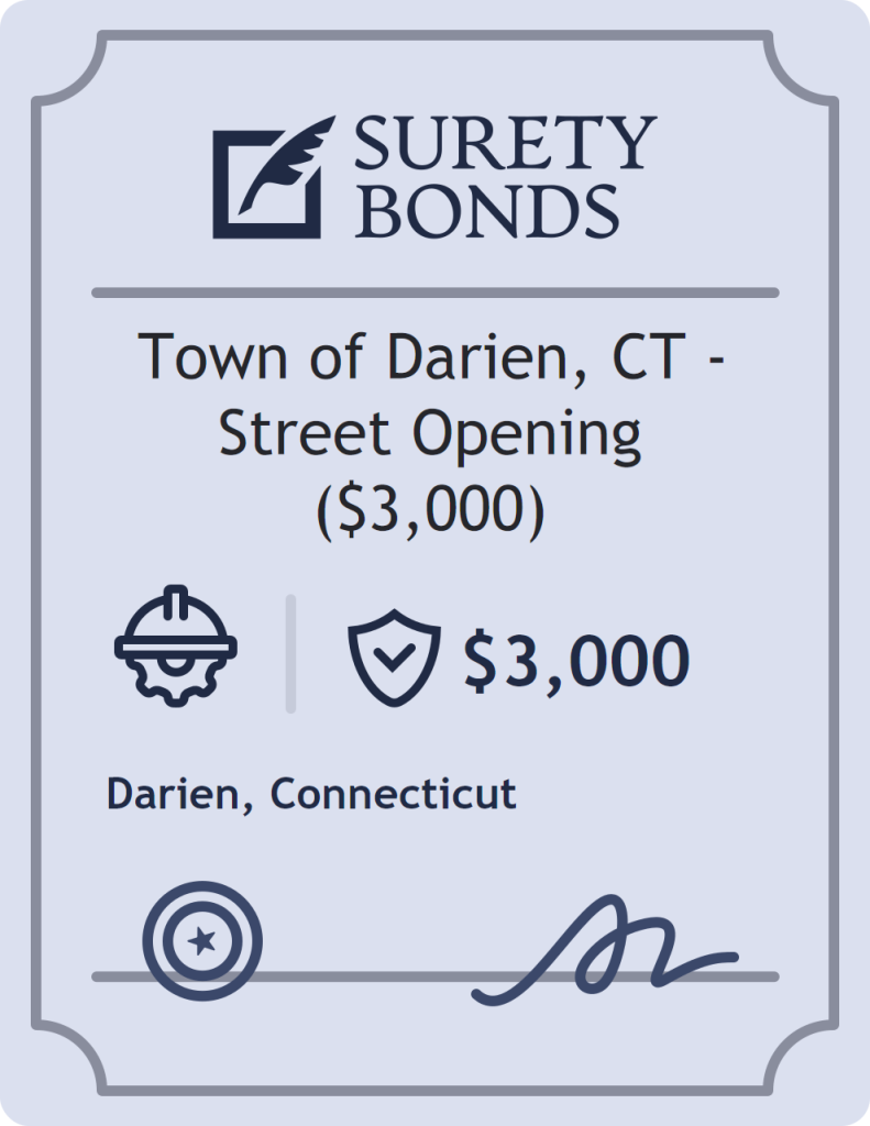 Surety bond badge for Town of Darien, CT - Street Opening ($3,000)