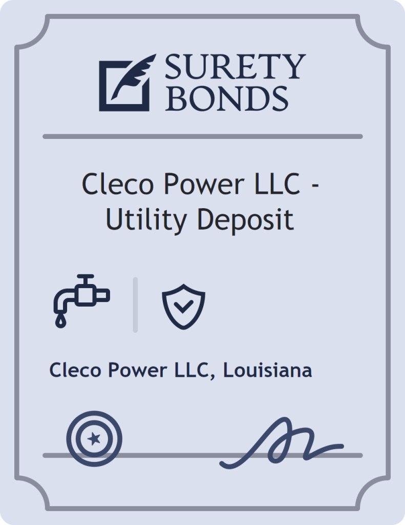 Surety bond badge for Cleco Power LLC - Utility Deposit