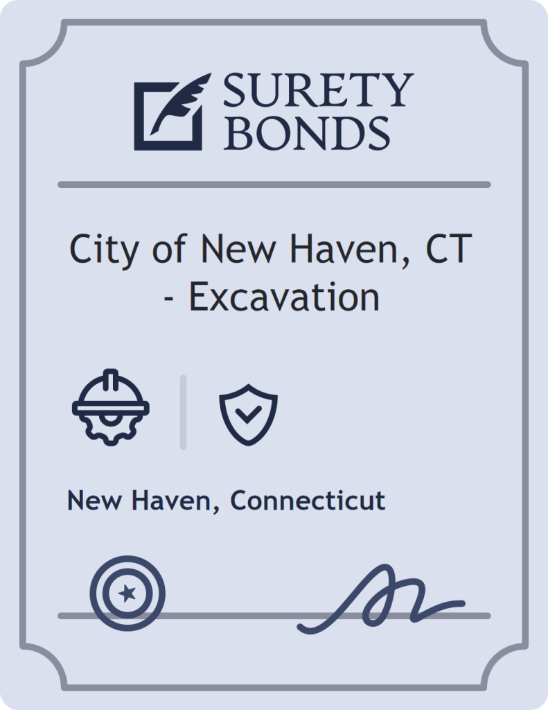 Surety bond badge for City of New Haven, CT - Excavation