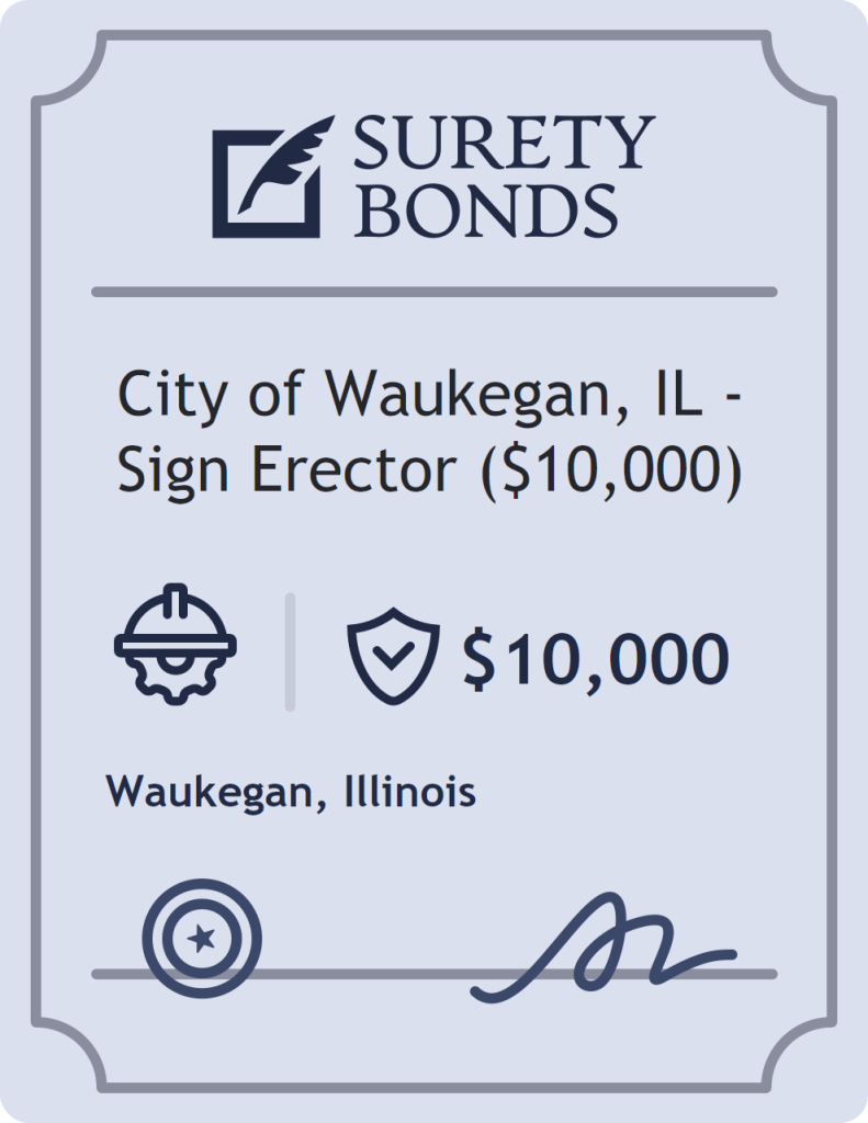 Surety bond badge for City of Waukegan, IL - Sign Erector ($10,000)