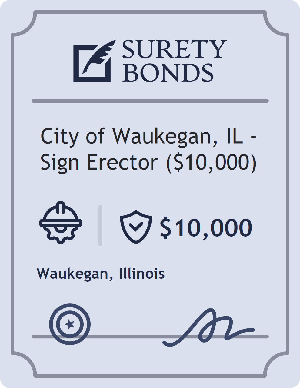 Surety bond badge for City of Waukegan, IL - Sign Erector ($10,000)
