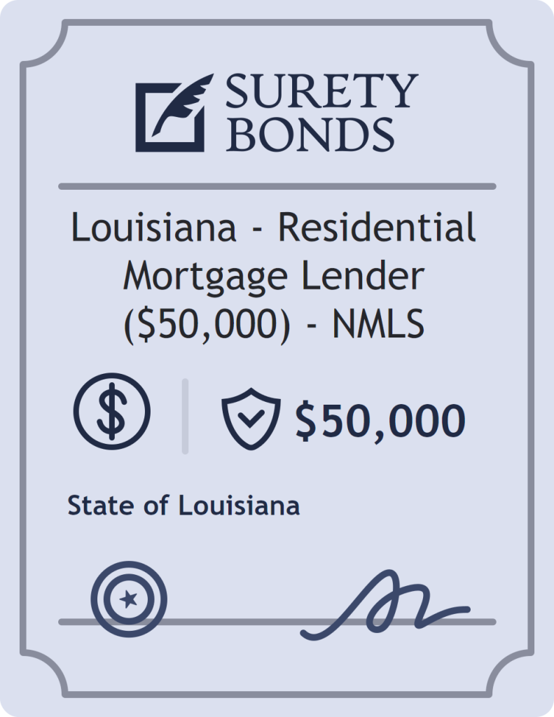 Surety bond badge for Louisiana - Residential Mortgage Lender ($50,000) - NMLS