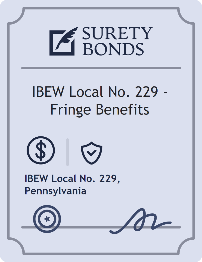 Surety bond badge for IBEW Local No. 229 - Fringe Benefits