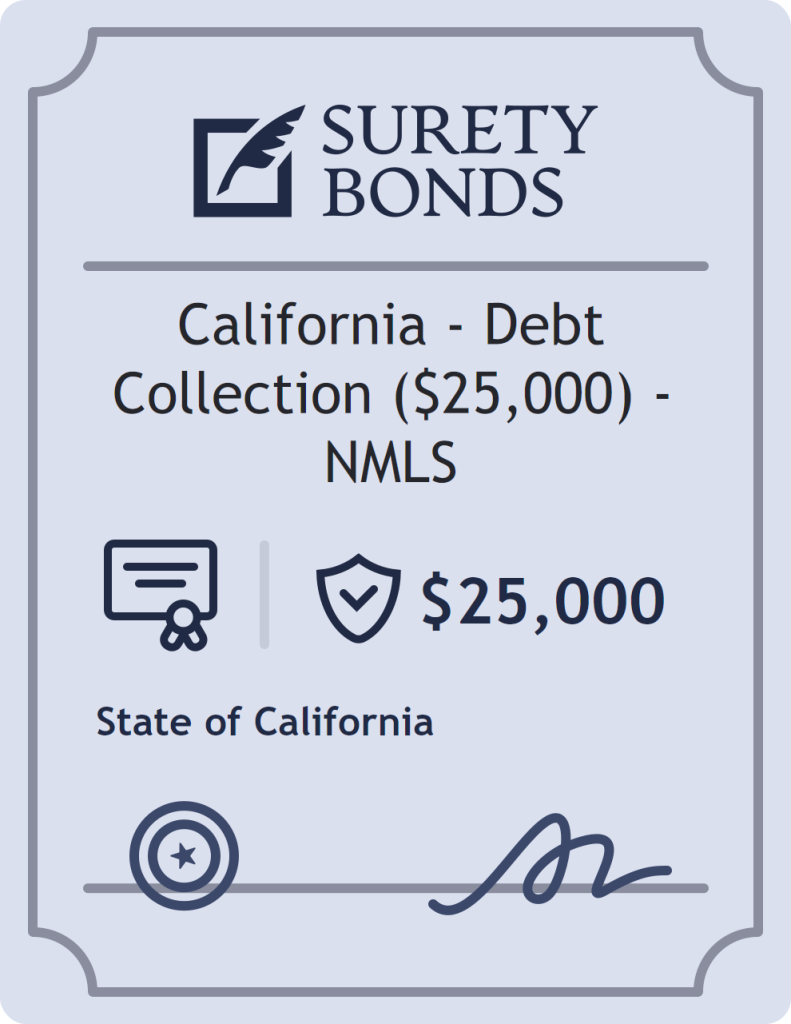Surety bond badge for California - Debt Collection ($25,000) - NMLS