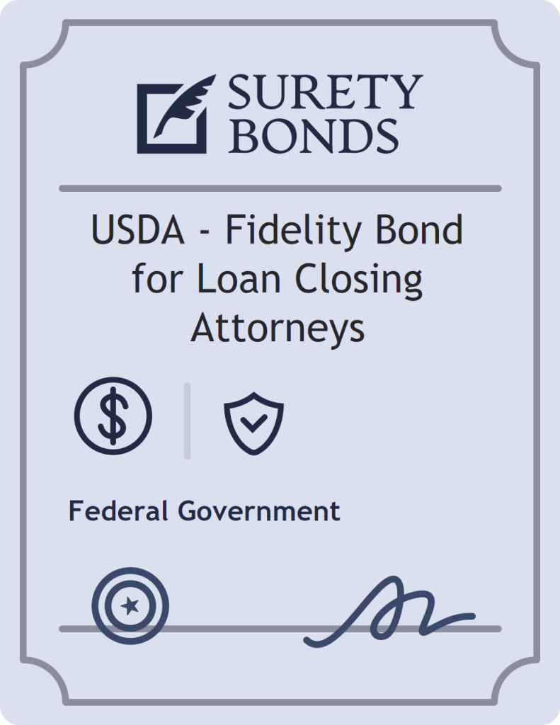 Surety bond badge for USDA - Fidelity Bond for Loan Closing Attorneys