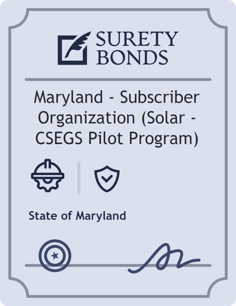 Surety bond badge for Maryland - Subscriber Organization (Solar - CSEGS Pilot Program)