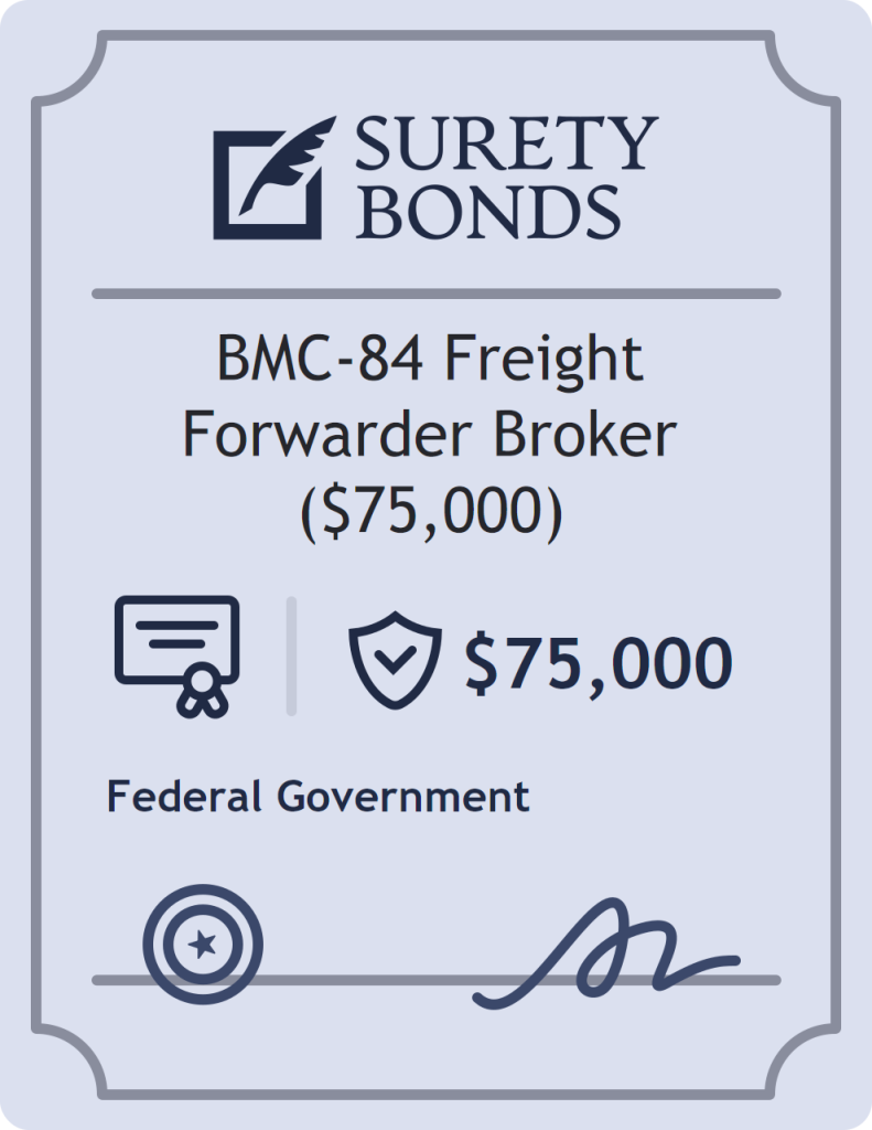 Surety bond badge for BMC-84 Freight Forwarder Broker ($75,000)