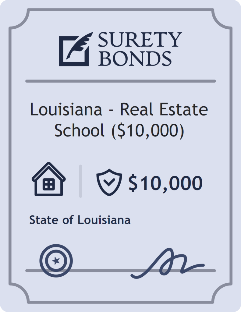 Surety bond badge for Louisiana - Real Estate School ($10,000)