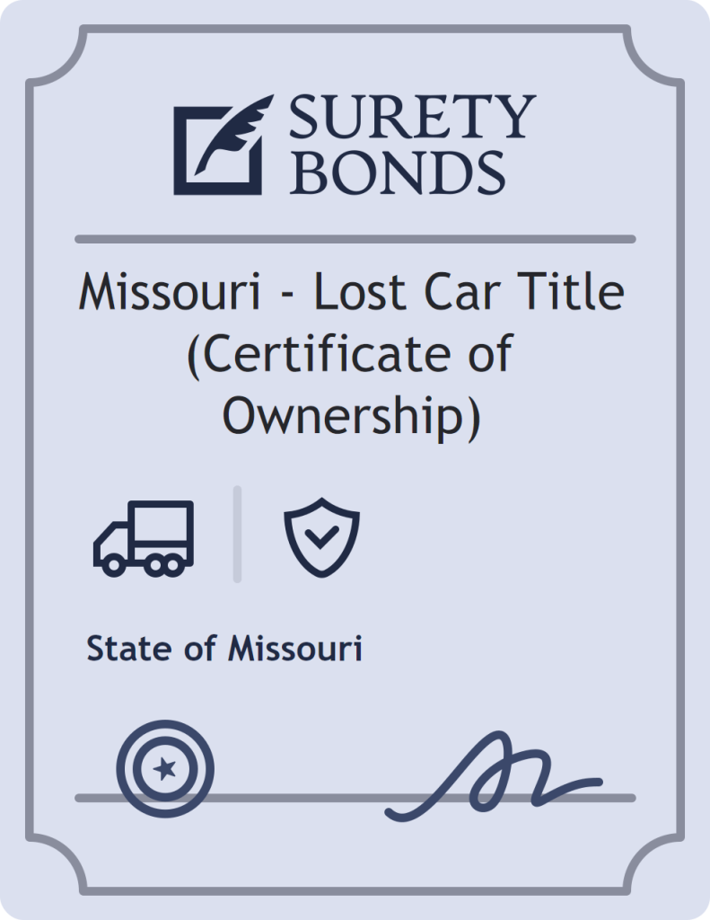 Surety bond badge for Missouri - Lost Car Title (Certificate of Ownership)