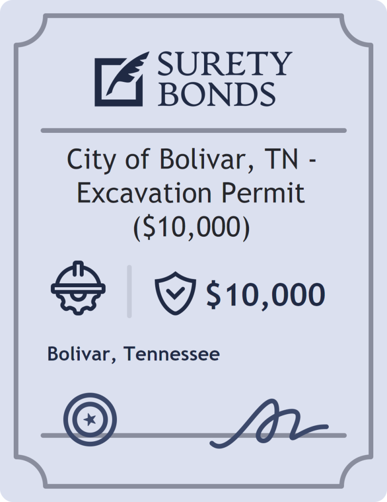 Surety bond badge for City of Bolivar, TN - Excavation Permit ($10,000)