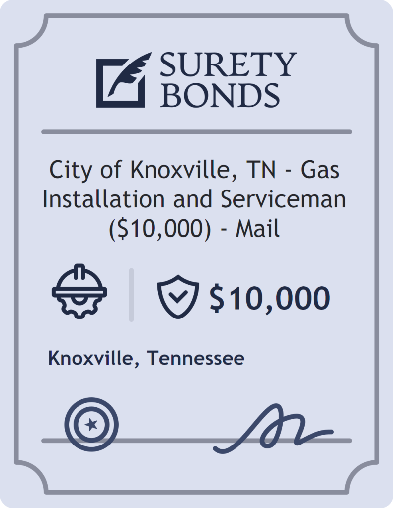 Surety bond badge for City of Knoxville, TN - Gas Installation and Serviceman ($10,000) - Mail