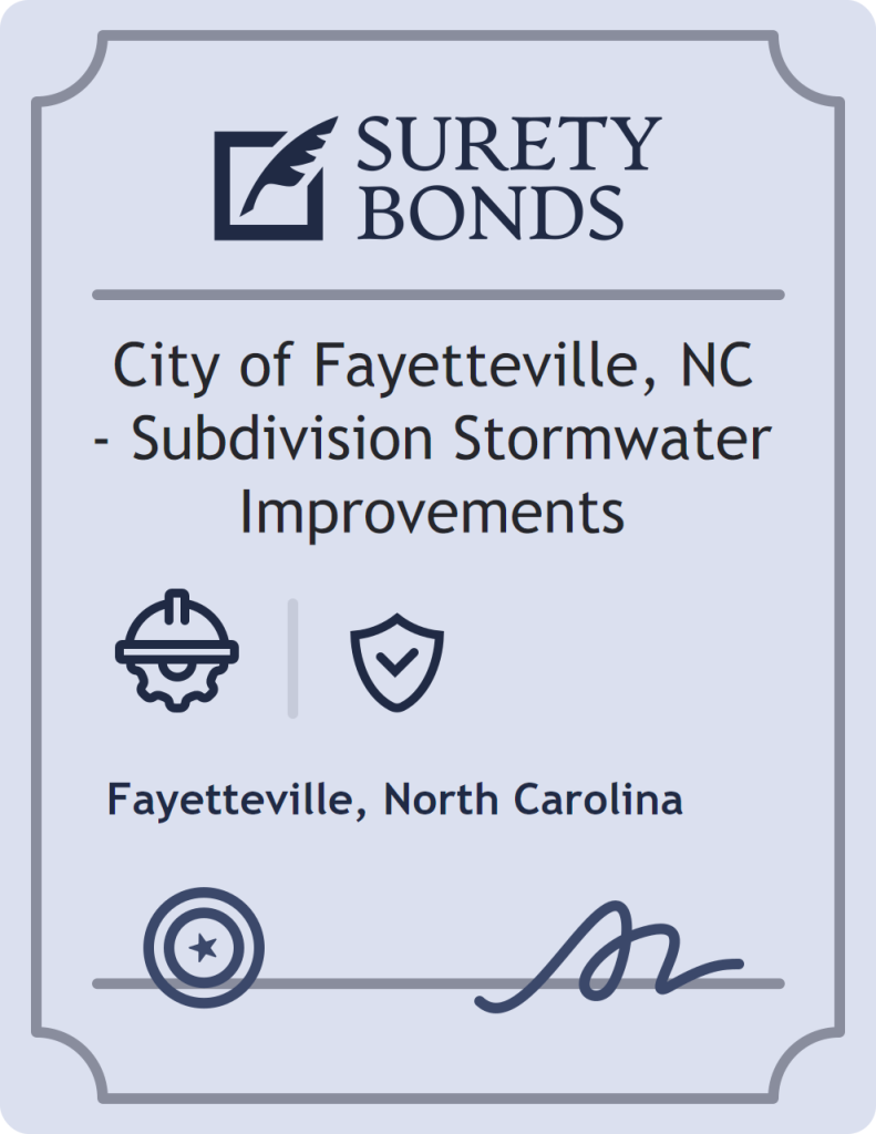 Surety bond badge for City of Fayetteville, NC - Subdivision Stormwater Improvements