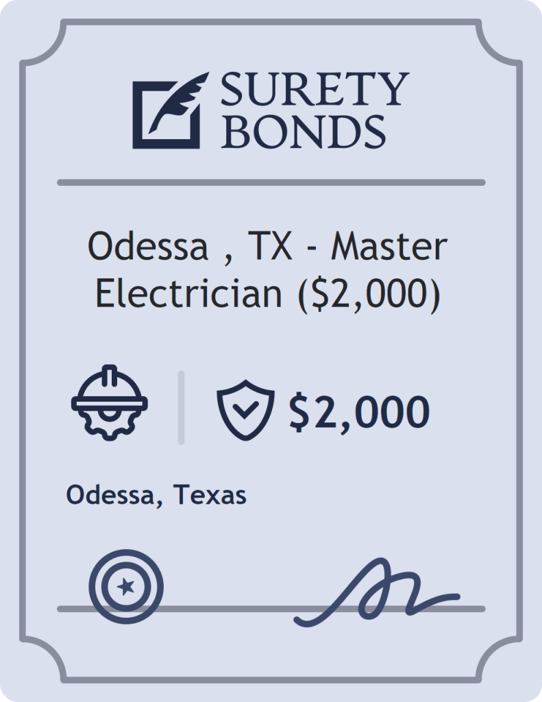 Surety bond badge for Odessa , TX - Master Electrician ($2,000)