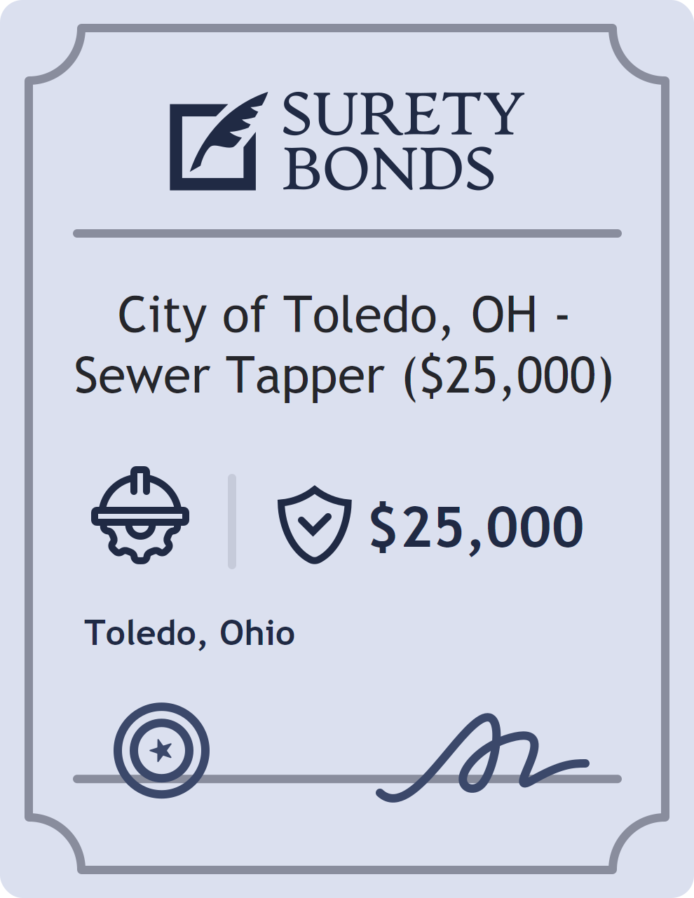 Surety bond badge for City of Toledo, OH - Sewer Tapper ($25,000)