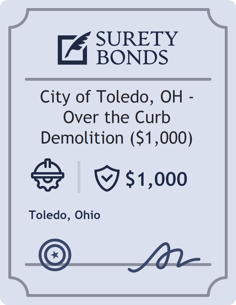 Surety bond badge for City of Toledo, OH - Over the Curb Demolition ($1,000)