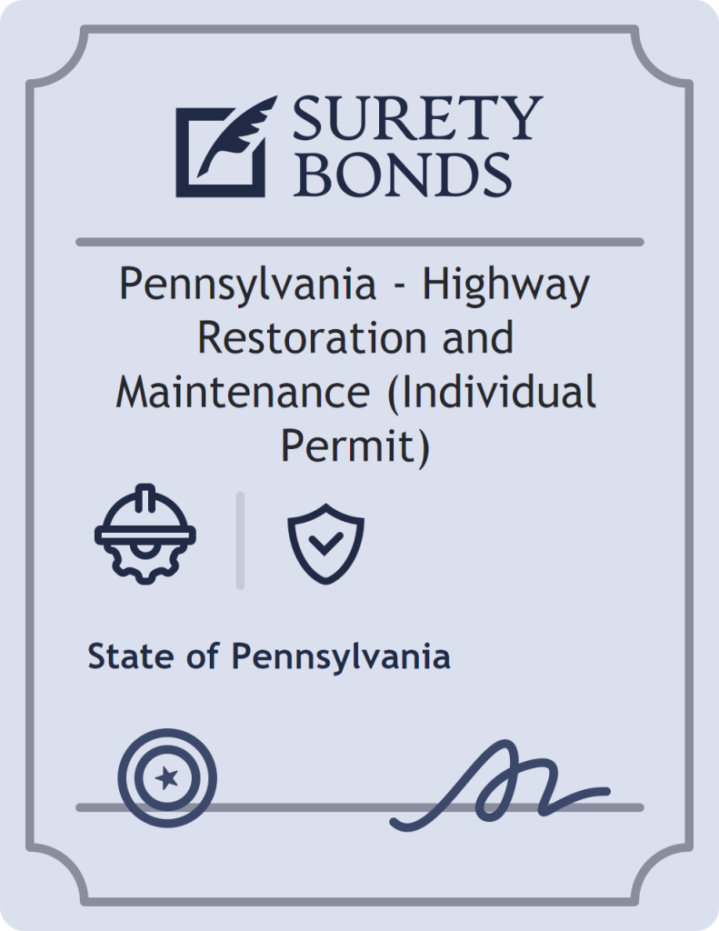 Surety bond badge for Pennsylvania - Highway Restoration and Maintenance (Individual Permit)