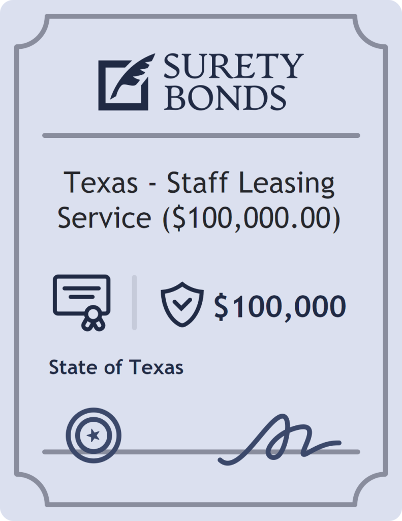 Surety bond badge for Texas - Staff Leasing Service ($100,000.00)