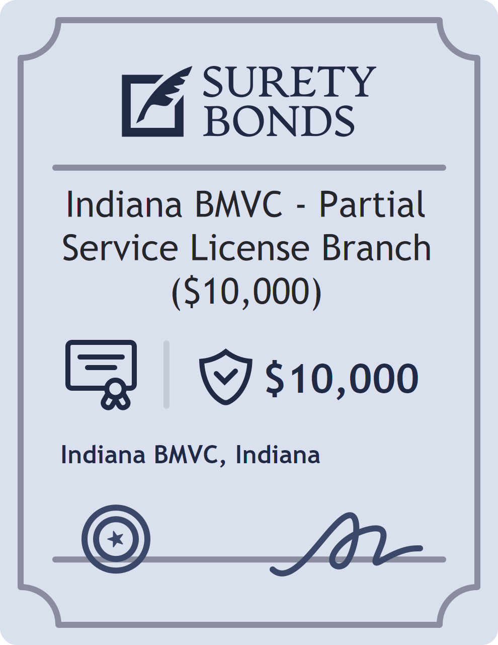 Surety bond badge for Indiana BMVC - Partial Service License Branch ($10,000)