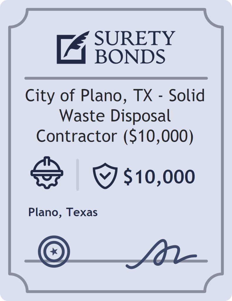 Surety bond badge for City of Plano, TX - Solid Waste Disposal Contractor ($10,000)
